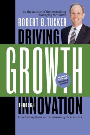 Cover of the book Driving Growth Through Innovation by Mel Silberman, Freda Hansburg