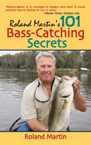 Book cover of Roland Martin's 101 Bass-Catching Secrets