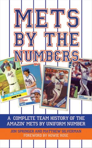 Cover of the book Mets by the Numbers by David L. Lewis, PhD