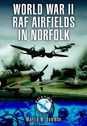 Cover of the book World War II RAF Airfields in Norfolk by Melanie Clegg