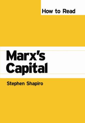 Cover of the book How to Read Marx's Capital by Ben White