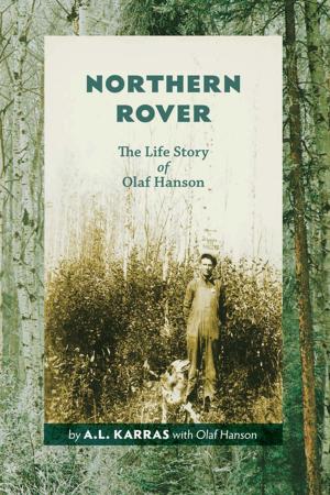 Book cover of Northern Rover: The Life Story of Olaf Hanson