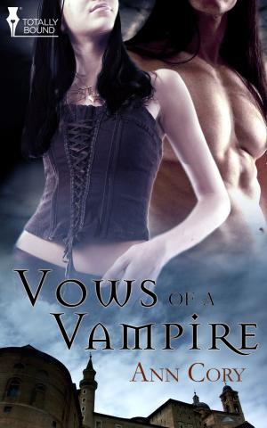 Cover of the book Vows of a Vampire by Kathryn Taylor