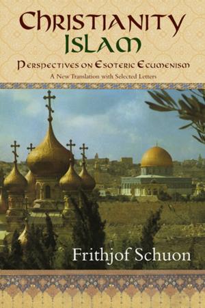 Cover of the book Christianity/Islam by Shaykh Bayrak