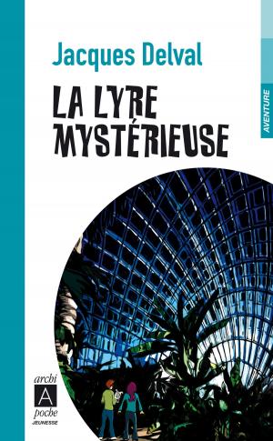 Cover of the book La Lyre mystérieuse by Joseph Vebret