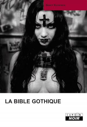 Book cover of LA BIBLE GOTHIQUE