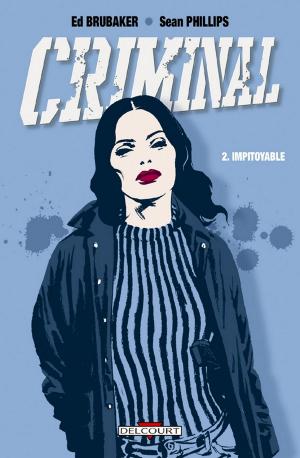 Cover of the book Criminal T02 by Francesco Dimitri, Mario Alberti