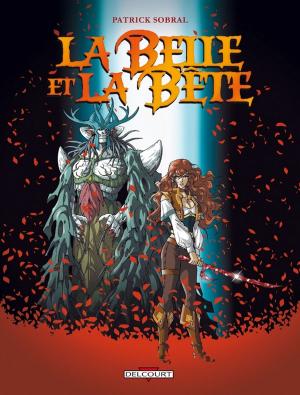 Cover of the book La Belle & la Bête by Charlie Adlard, Stefano Gaudiano, Robert Kirkman