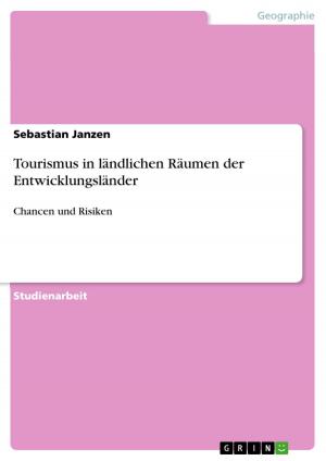 Cover of the book Tourismus in ländlichen Räumen der Entwicklungsländer by Torben Grotz