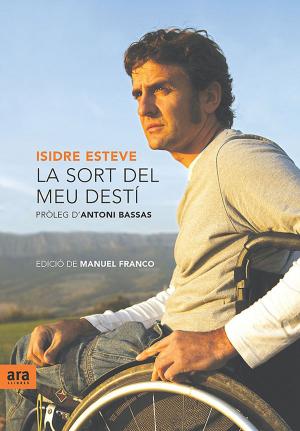 Cover of the book La sort del meu destí by Montse Armengou i Martín, Ricard Belis i Garcia, Paul Preston