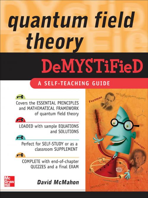 Cover of the book Quantum Field Theory Demystified by David McMahon, McGraw-Hill Education