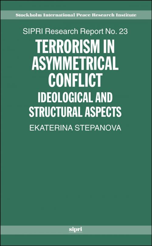 Cover of the book Terrorism in Asymmetrical Conflict by Ekaterina A. Stepanova, OUP Oxford