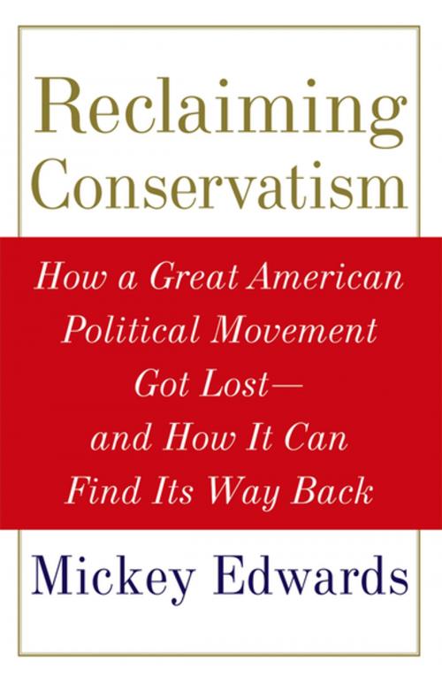 Cover of the book Reclaiming Conservatism by Mickey Edwards, Oxford University Press