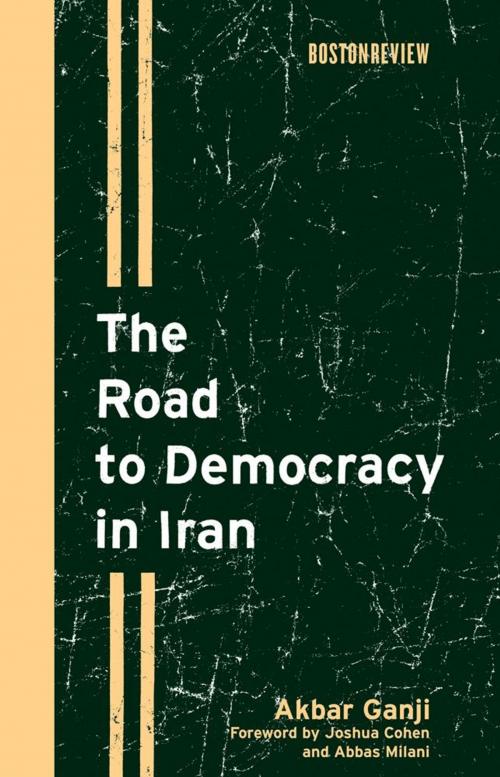 Cover of the book The Road to Democracy in Iran by Akbar Ganji, The MIT Press