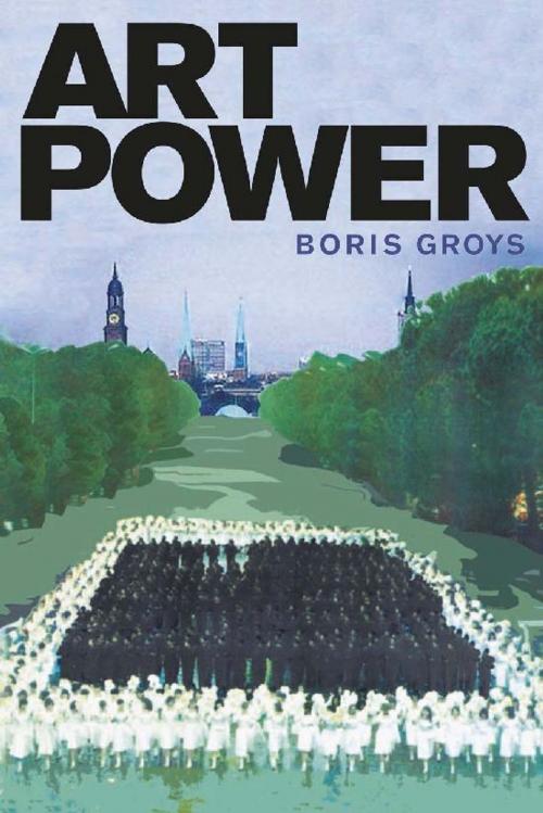 Cover of the book Art Power by Boris Groys, MIT Press
