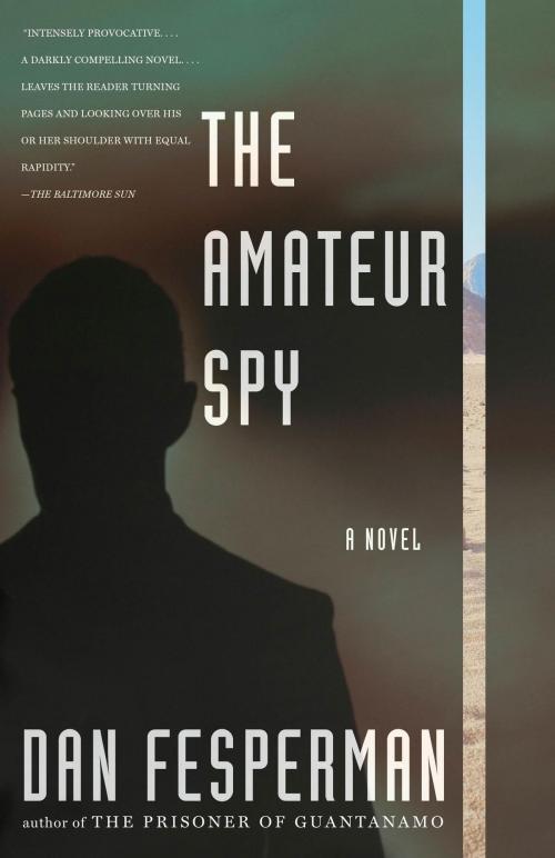 Cover of the book The Amateur Spy by Dan Fesperman, Knopf Doubleday Publishing Group