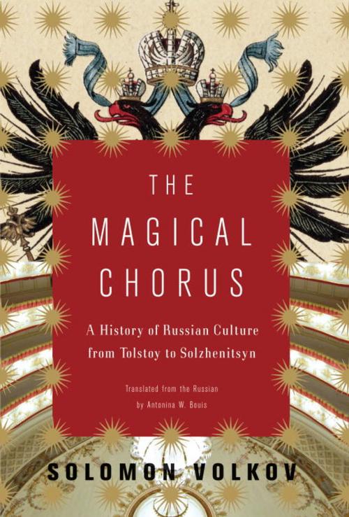 Cover of the book The Magical Chorus by Solomon Volkov, Knopf Doubleday Publishing Group