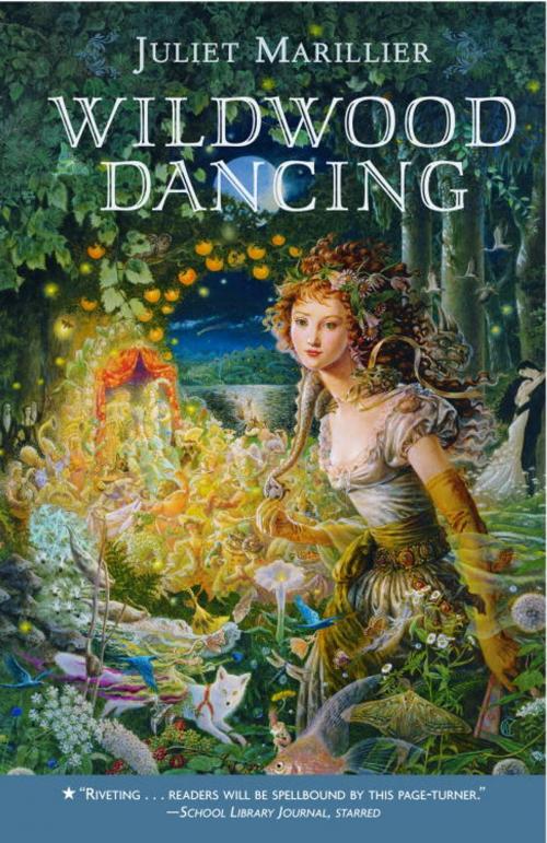 Cover of the book Wildwood Dancing by Juliet Marillier, Random House Children's Books