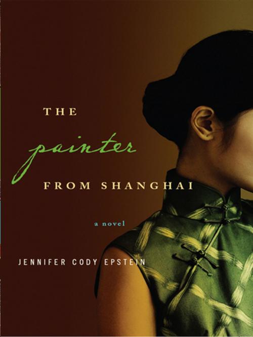 Cover of the book The Painter from Shanghai: A Novel by Jennifer Cody Epstein, W. W. Norton & Company