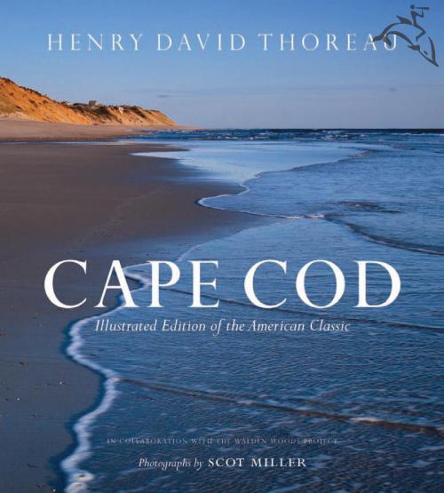 Cover of the book Cape Cod by Henry David Thoreau, Scot Miller, HMH Books