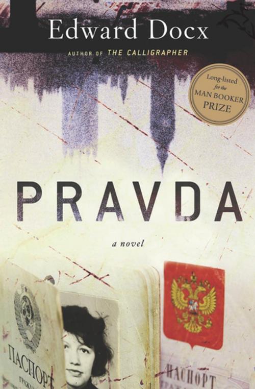 Cover of the book Pravda by Edward Docx, Houghton Mifflin Harcourt