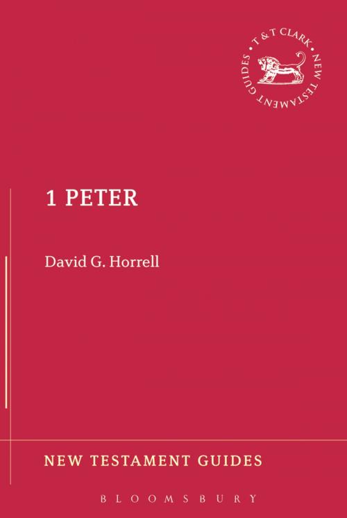 Cover of the book 1 Peter (New Testament Guides) by Prof. David G. Horrell, Bloomsbury Publishing