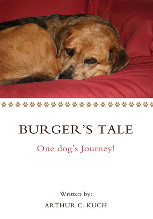 Cover of the book Burger's Tale by Arthur C. Kuch, iUniverse