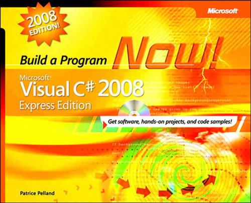 Cover of the book Microsoft Visual C# 2008 Express Edition by Patrice Pelland, Pearson Education