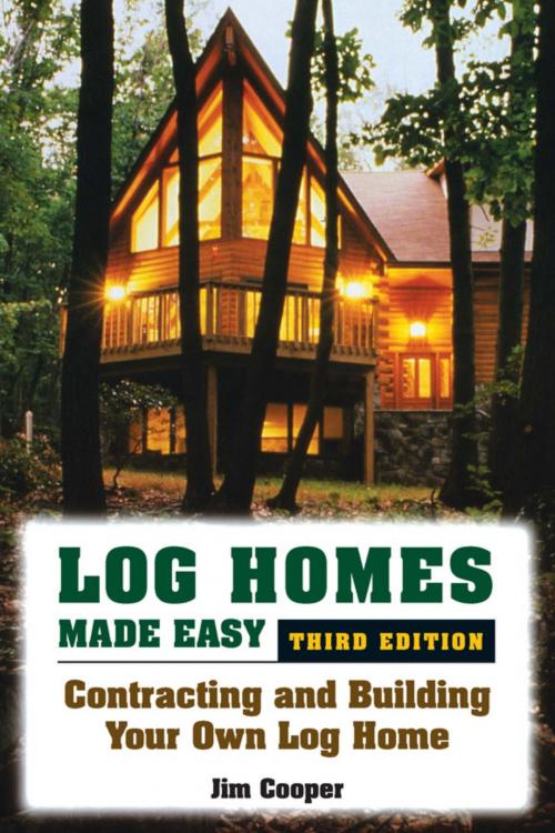Cover of the book Log Homes Made Easy by Jim Cooper, Stackpole Books