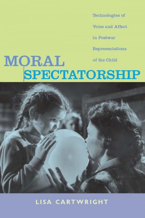 Cover of the book Moral Spectatorship by Lisa Cartwright, Duke University Press