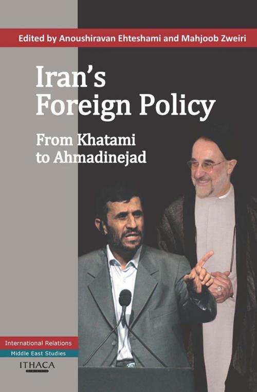 Cover of the book Iran's Foreign Policy by Anoushiravan Ehteshami, Garnet Publishing (UK) Ltd