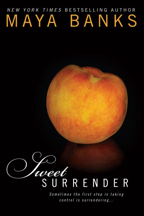 Cover of the book Sweet Surrender by Maya Banks, Penguin Publishing Group