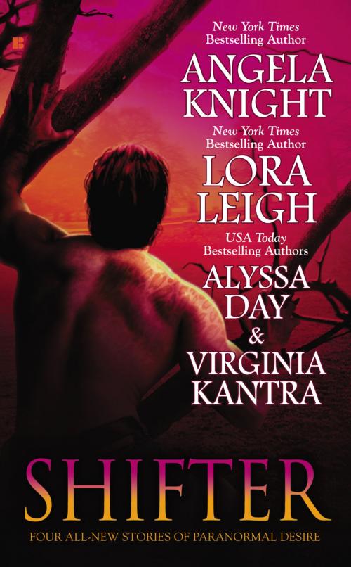 Cover of the book Shifter by Angela Knight, Lora Leigh, Alyssa Day, Virginia Kantra, Penguin Publishing Group