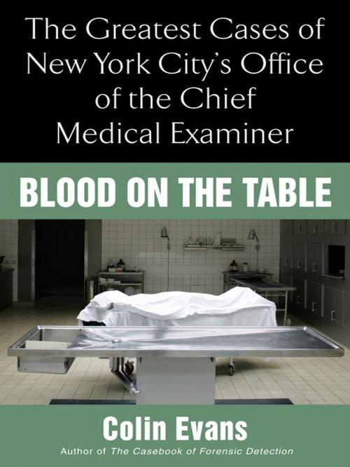 Cover of the book Blood On The Table by Colin Evans, Penguin Publishing Group