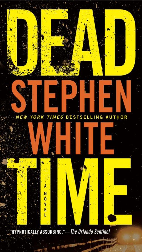 Cover of the book Dead Time by Stephen White, Penguin Publishing Group