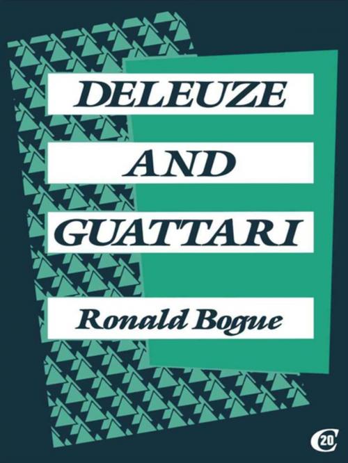 Cover of the book Deleuze and Guattari by Ronald Bogue, Taylor and Francis