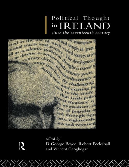 Cover of the book Political Thought in Ireland Since the Seventeenth Century by , Taylor and Francis