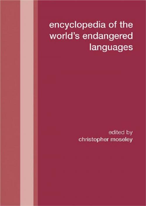Cover of the book Encyclopedia of the World's Endangered Languages by Christopher Moseley, Taylor and Francis