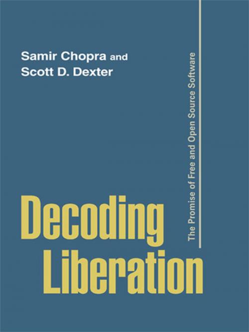 Cover of the book Decoding Liberation by Samir Chopra, Scott D. Dexter, Taylor and Francis