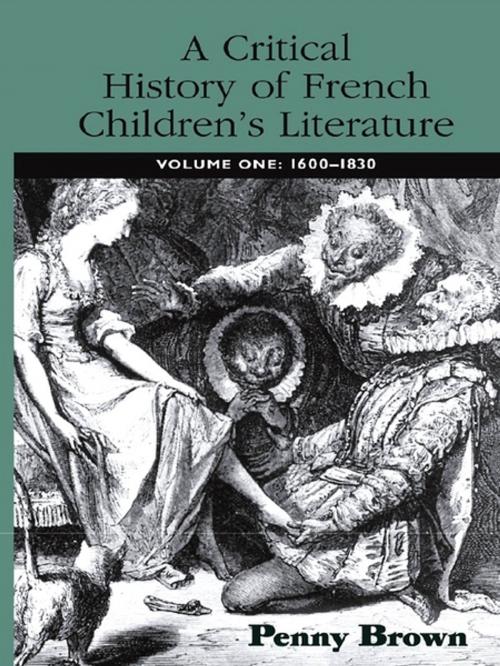 Cover of the book A Critical History of French Children's Literature by Penelope E. Brown, Taylor and Francis
