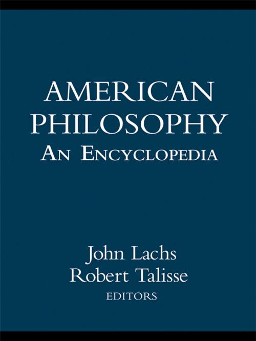 Cover of the book American Philosophy: An Encyclopedia by , Taylor and Francis