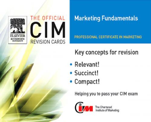 Cover of the book CIM Revision Cards 05/06: Marketing Fundamentals by marketing Knowledge, Taylor and Francis