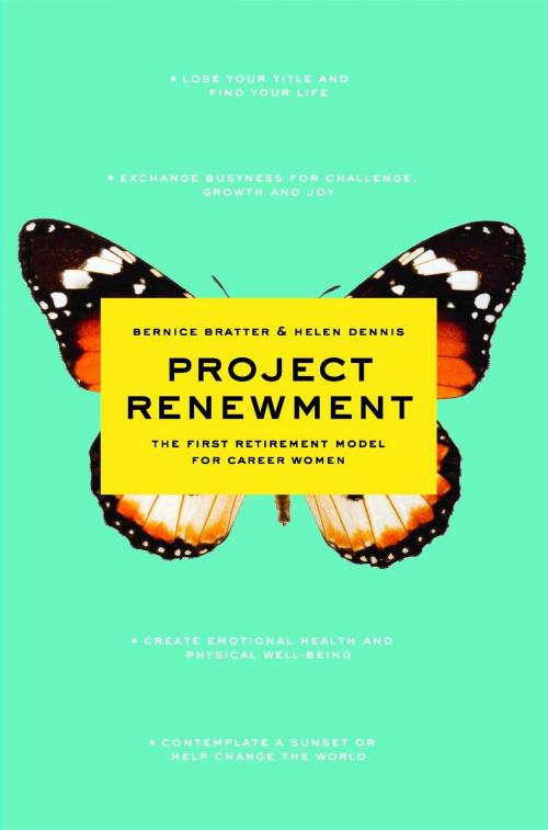 Cover of the book Project Renewment by Bernice Bratter, Helen Dennis, Scribner