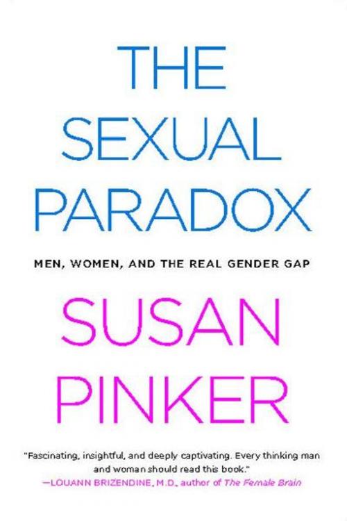 Cover of the book The Sexual Paradox by Susan Pinker, Scribner