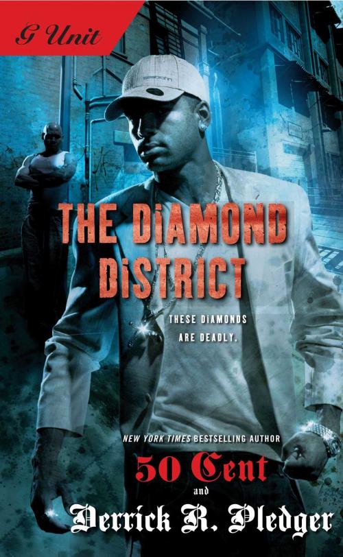 Cover of the book The Diamond District by Derrick Pledger, 50 Cent, Gallery Books/G-Unit