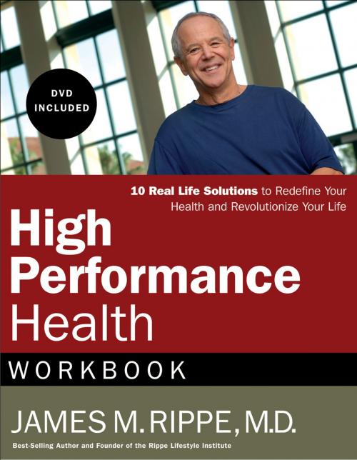 Cover of the book High Performance Health Workbook by Dr. James Rippe, Thomas Nelson