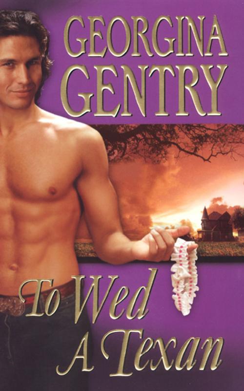 Cover of the book To Wed A Texan by Georgina Gentry, Zebra Books