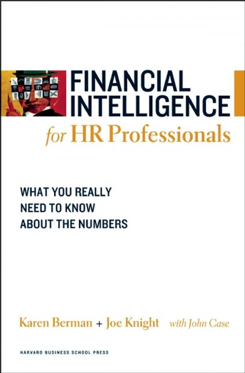 Cover of the book Financial Intelligence for HR Professionals by Karen Berman, Joe Knight, John Case, Harvard Business Review Press