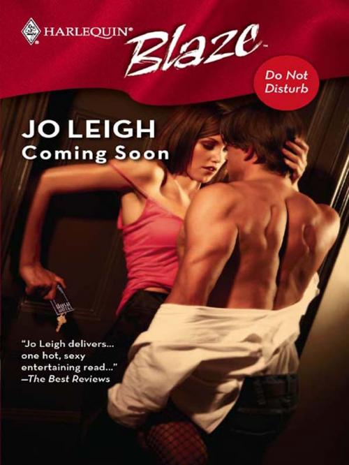Cover of the book Coming Soon by Jo Leigh, Harlequin
