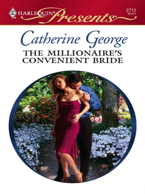 Cover of the book The Millionaire's Convenient Bride by Catherine George, Harlequin